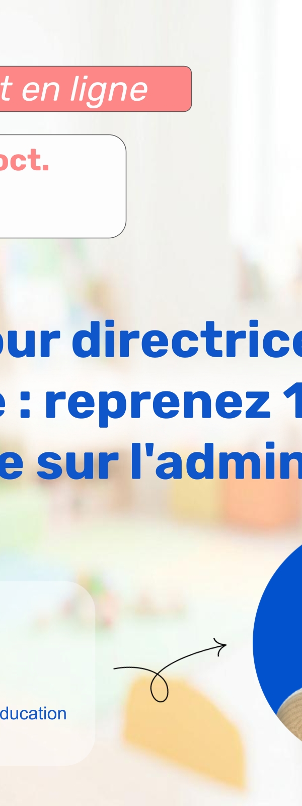IA pour directrices de crèche : reprenez 10h par semaine sur l'administratif